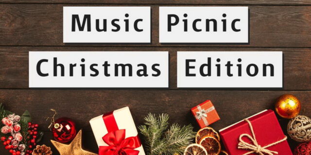 Music Picnic – Christmas Edition